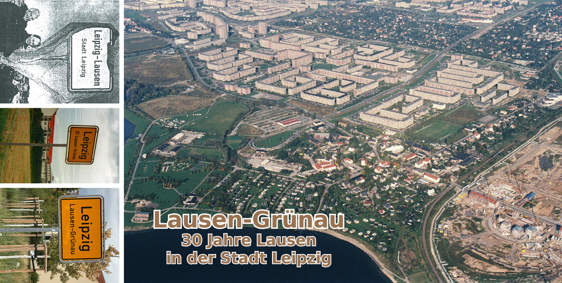 Bild zu: "Lausen-Grünau — 30 Jahre Lausen in der Stadt Leipzig" - Bildvergrößerung